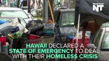 Hawaii Declares a State of Emergency For Homeless Crisis