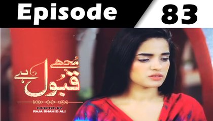 Mujhe Qabul Hai Last Episode 83 Full on ARY Digital