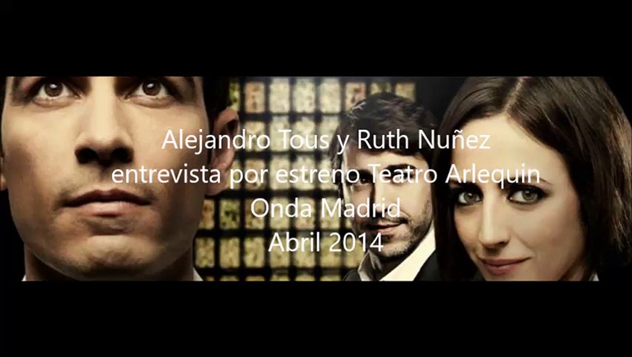 Alejandro Tous & Ruth Nuñez entrevista Onda Madrid Mayo 2015