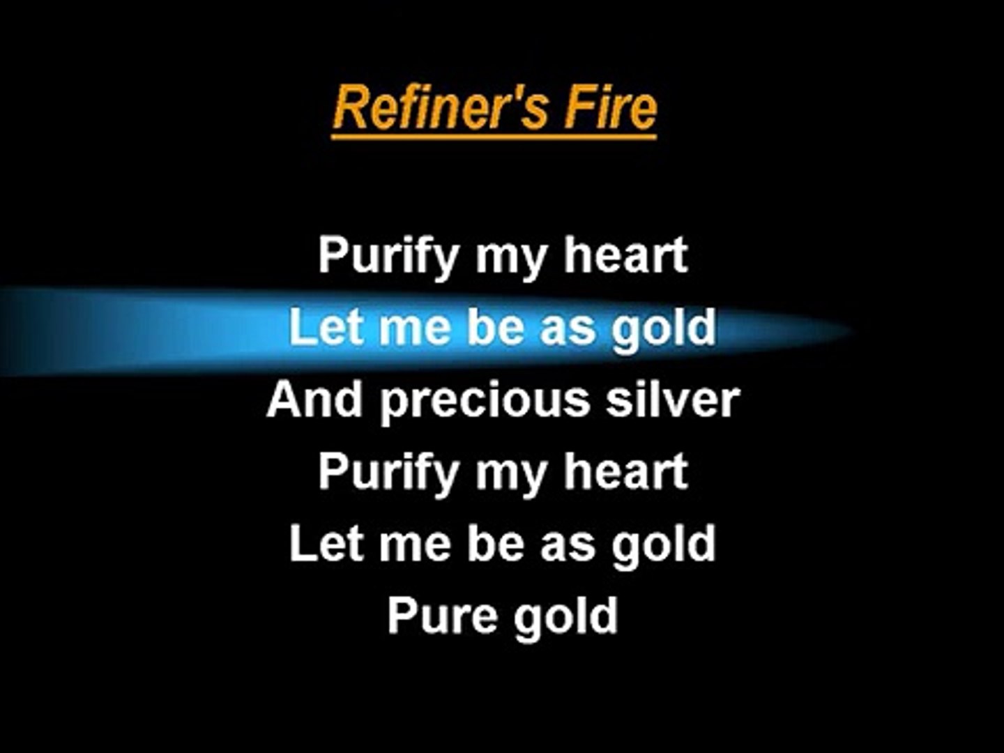 Refiner's Fire Worship Song
