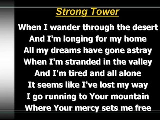 Strong Tower Worship Song