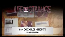 LIFE IS STRANGE | SOLUCE Épisode 4-8