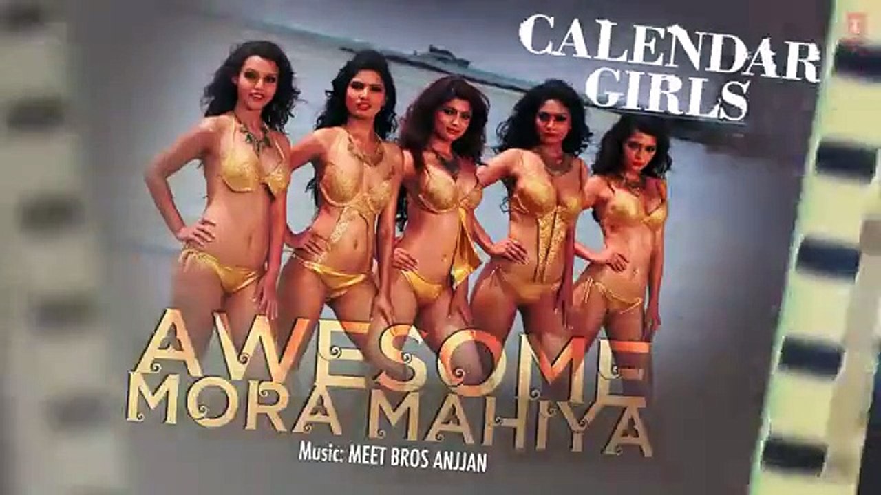 Awesome Mora Mahiya 2015 Full Song with LYRICS - Meet Bros Anjjan, Khushboo Grewal _ Calendar Girls