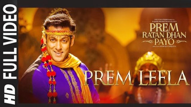 Prem Leela HD Video Song Prem Ratan Dhan Payo [2015] Salman Khan -Sonam Kapoor