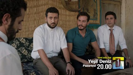 Yeşil Deniz 44.Bölüm Fragmanı