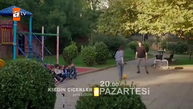 Kırgın Çiçekler 18.Bölüm Fragman hd izle