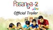 Pasanga 2 - Official Trailer - Suriya, Amala Paul - Pandiraj