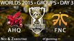 ahq e-Sports Club vs Fnatic - World Championship 2015 - Phase de groupes - 03/10/15 Game 6