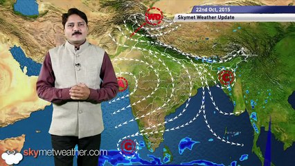 Weather Forecast for October 22, 2015 Skymet Weather HINDI
