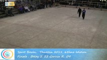 Mène 16, Finale S. Belay contre R. Garcia, Sport Boules, Thuellin 2015