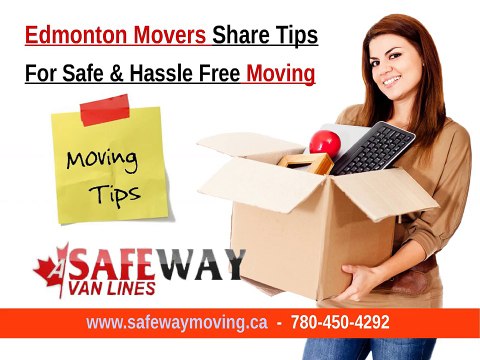 Edmonton Movers Share Tips For Hassle Free Moving