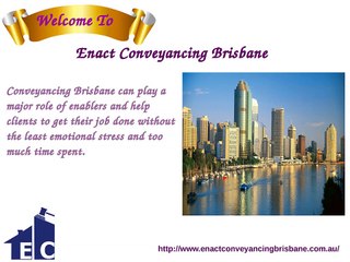 Enact Conveyancing Brisbane