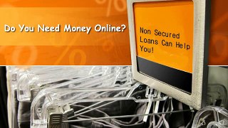 Non Secured Loans – An Ideal Fiscal Option To Get Rid Of Vital Financial Requirements!