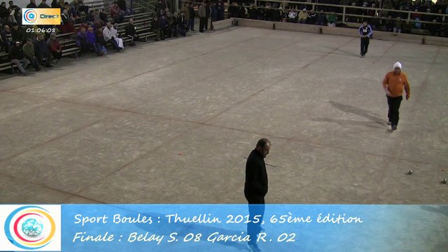 Mène 7, Finale S. Belay contre R. Garcia, Sport Boules, Thuellin 2015