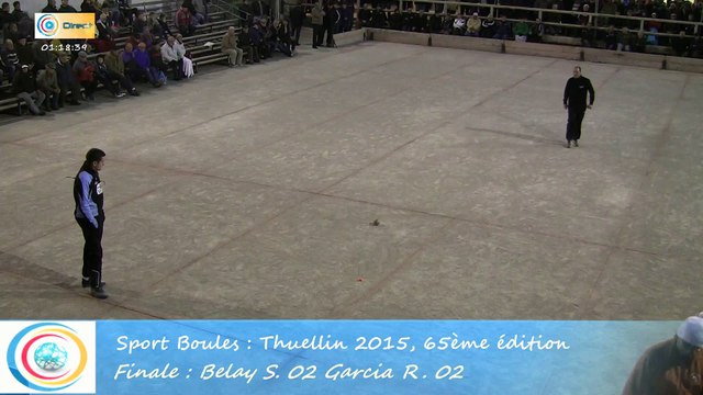 Mène 5, Finale S. Belay contre R. Garcia, Sport Boules, Thuellin 2015