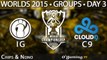 Invictus Gaming vs Cloud9 - World Championship 2015 - Phase de groupes - 03/10/15 Game 5