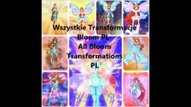 Winx Wszystkie Transformacje Bloom PL All Blooms Transformations Polish