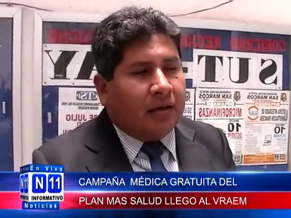 N11 CAMPAÑA MEDICA GRATITA DEL PLAN MAS SALUD LLEGO AL VRAEM, ESTO LO DIO A CONOCER EL ALCALDE DE LA MAR OMAR FLORES YAROS