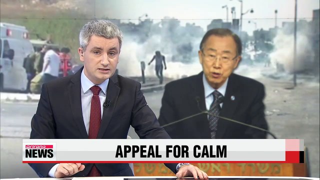 UN chief urges calm amid Palestinian-Israeli violence