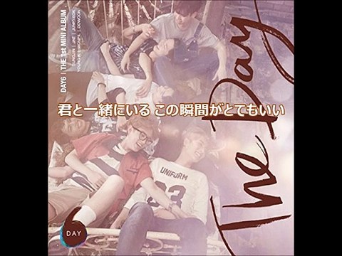 DAY6 太陽のように(Like That sun)＜日本語字幕＞