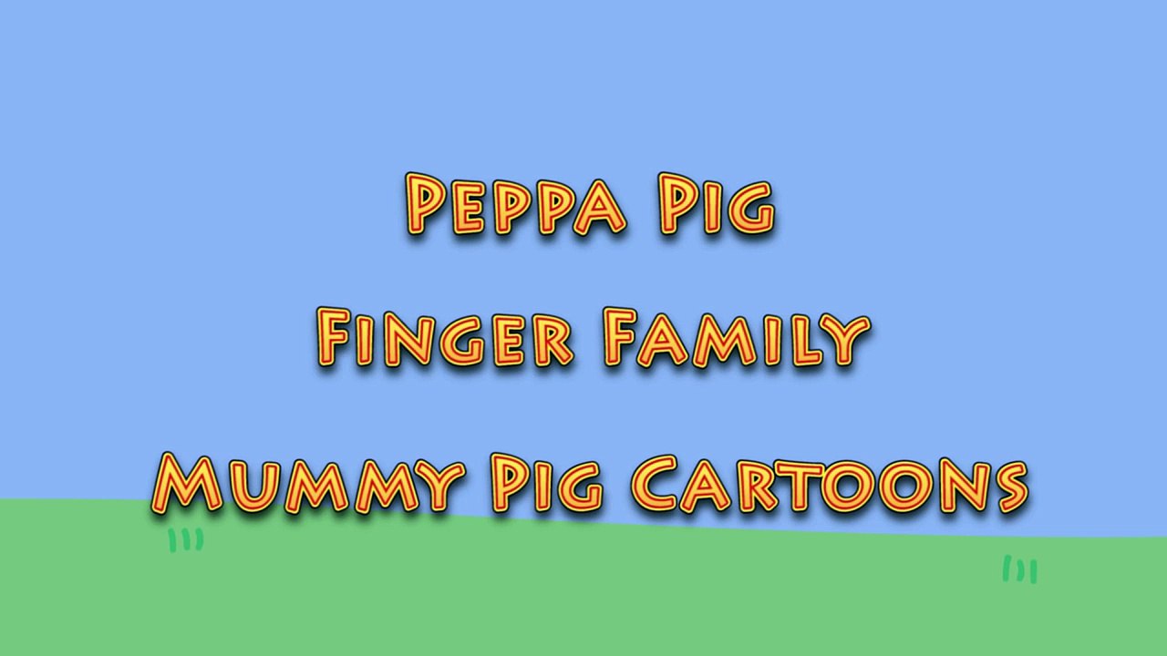 Peppa Pig Finger Family Song