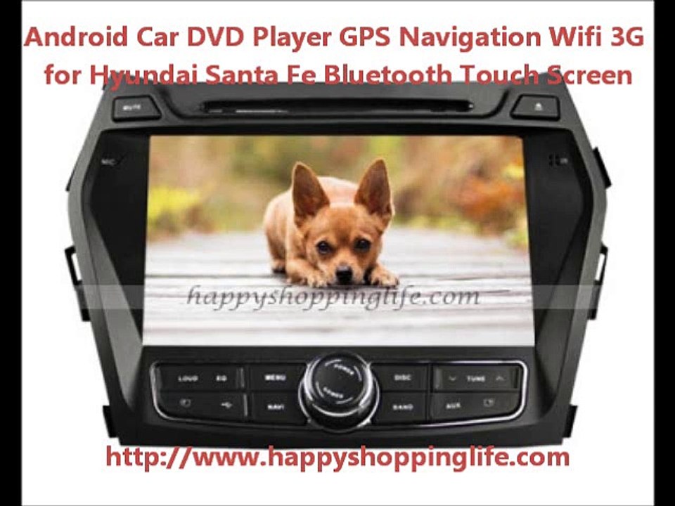 Android Auto DVD system for Hyundai Santa Fe Car GPS Radio Bluetooth Wifi 3G Internet