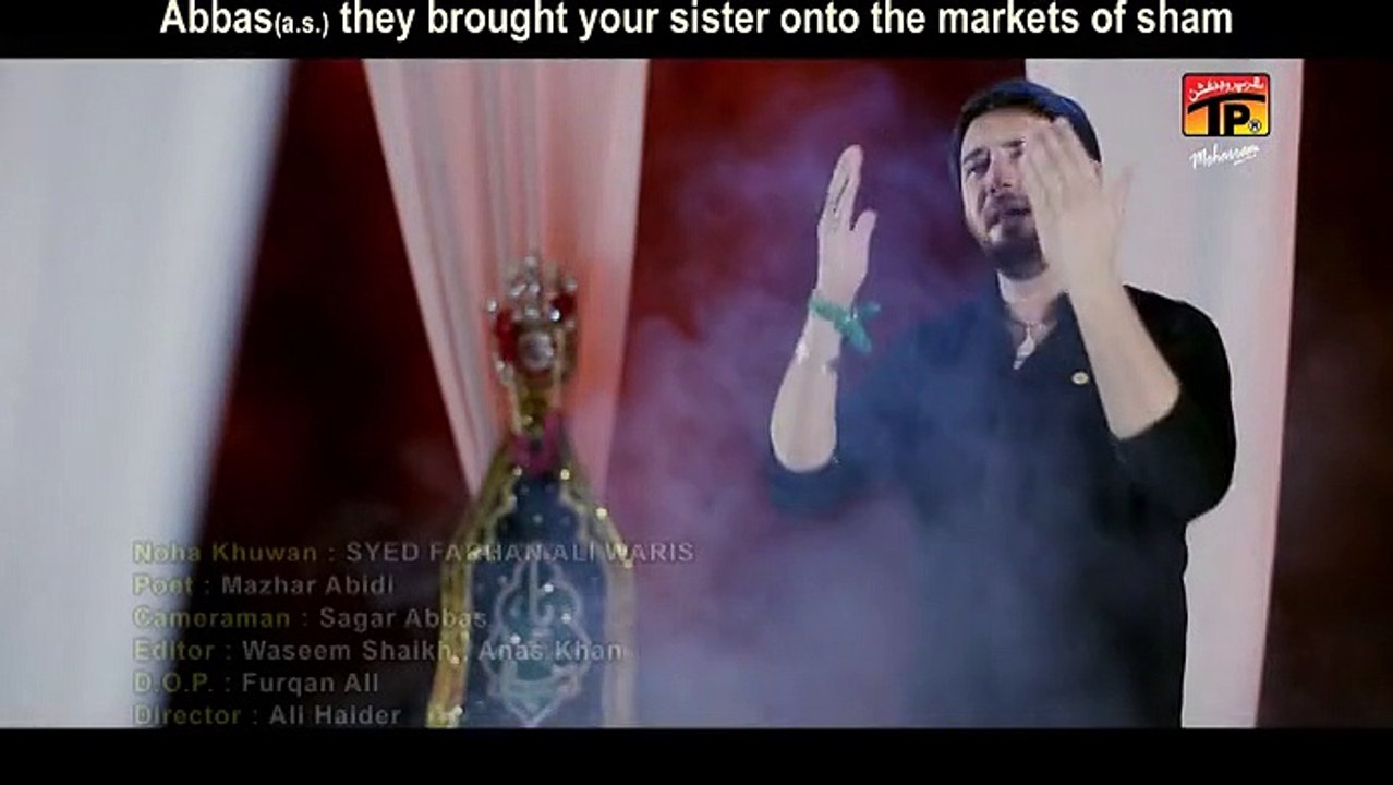 Abbas Teri Behnon | Farhan Ali Waris 2015-2016 | Official HD Video