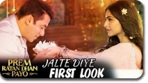 Jalte Diye Song FIRST LOOK ft. Salman Khan, Sonam Kapoor | Prem Ratan Dhan Payo