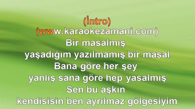 Mustafa Sezgin - Bir Masalmış - 2011 TÜRKÇE KARAOKE