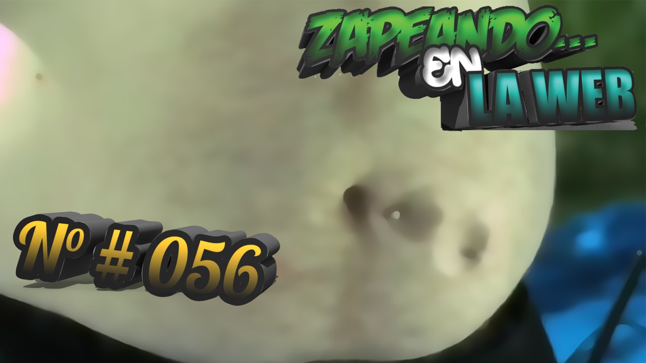 Zapeando En La Web | N°#056