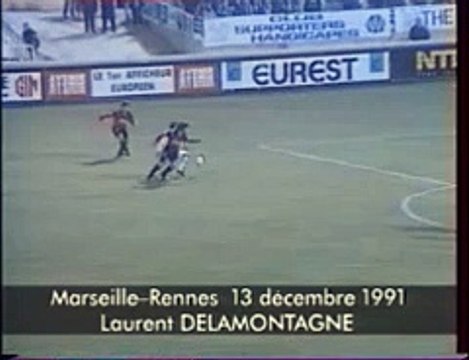 14/12/91 : Marseille - Rennes (5-1) : Laurent Delamontagne (11')