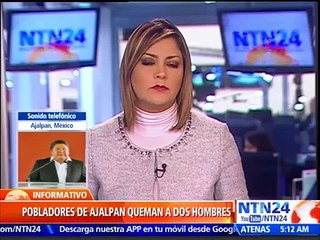 Quemaron vivos a dos hombres acusados de secuestradores en el centro de México