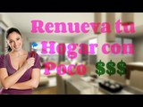 Cómo Renovar tu Hogar con Pintura y por poco Dinero