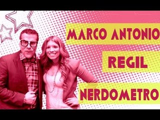 Marco Antonio Regil en el Nerdómetro de SuperLatina - Gabriela Natale