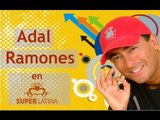 Adal Ramones en SuperLatina - Parte 2 - Gabriela Natale