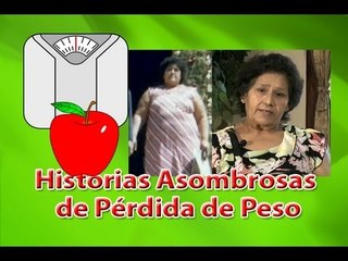 Historias Asombrosas de Pérdida de Peso - Parte 2 - Gabriela Natale