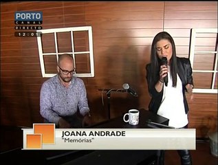 Joana Andrade nas grandes manhas do porto canal com o tema - memorias