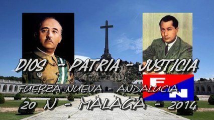 20 - N - MALAGA - 2014 # FUERZA NUEVA - ANDALUCIA # DIOS-PATRIA-JUSTICIA