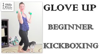 Glove UP! Beginner Cardio Kickboxing ( Low Impact Aerobics Weight Loss Ro