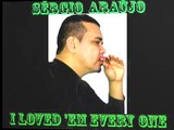 I Loved 'Em Every One - Sérgio Araújo