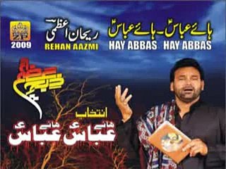 Hai Abbas Hai Abbas - Musayyab Intekhab