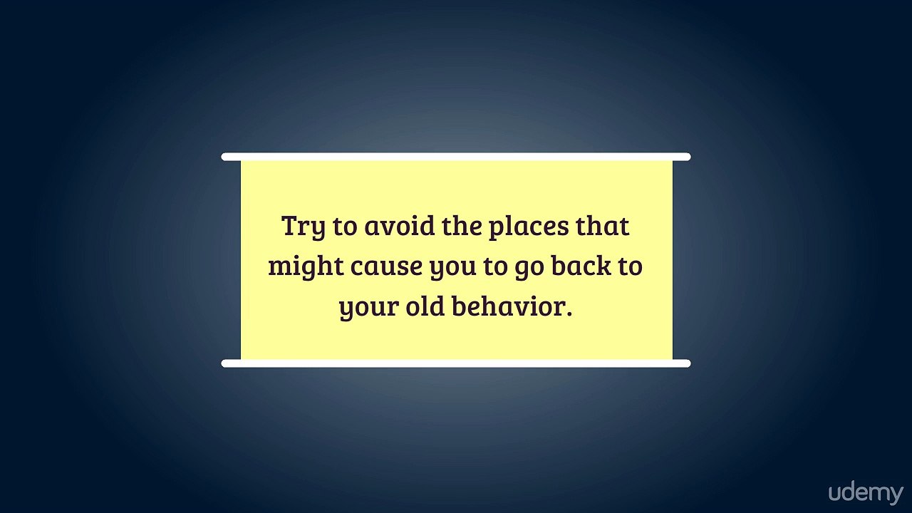 19 Avoid Places that trigger bad habits