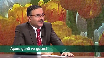 AŞURE GÜNÜ VE GECESİ
