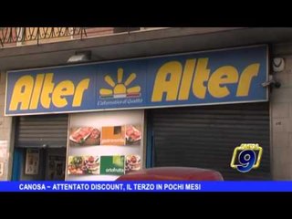 CANOSA | Attentato discount, il terzo in pochi mesi