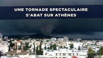Une tornade spectaculaire s'abat sur Athènes