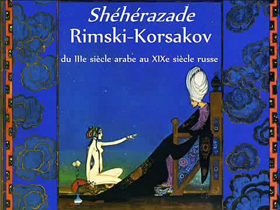 Rimski-Korsakov - Shéhérazade