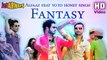 fantasy Full Video Song - feat Yo Yo Honey Singh Alfaaz - Jatt Airways Movie