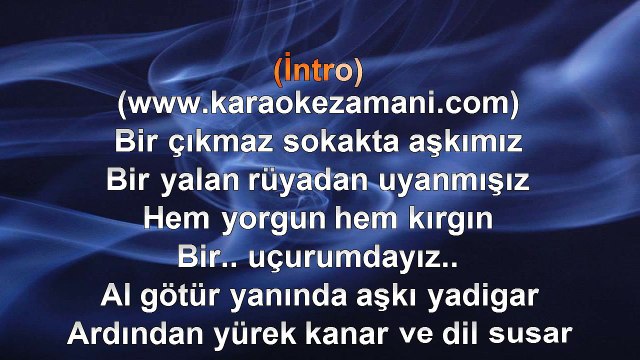 Niran Ünsal - Çıkmaz Sokak - 2012 TÜRKÇE KARAOKE