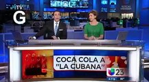 La Coca Cola ya esta en Cuba