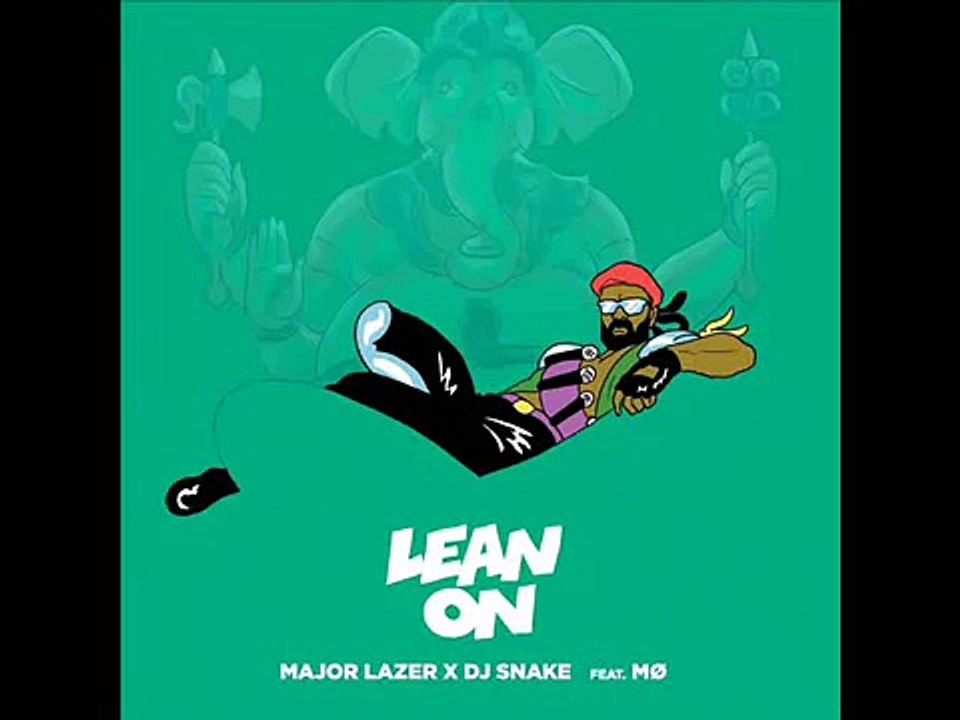 Major Lazer & DJ Snake Lean On feat. MØ, J Balvin & Farruko [Official Remix]